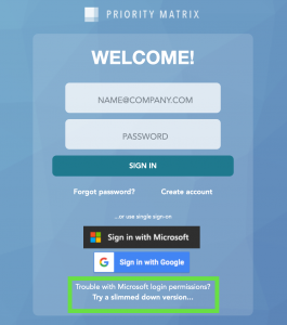 Slimmed down Priority Matrix sign-in